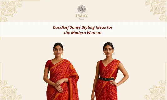 Bandhej Saree Styling Ideas for Modern Women