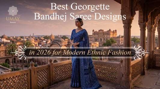 Best Georgette Bandhej Saree Designs in 2026 for Modern Ethnic Fashion