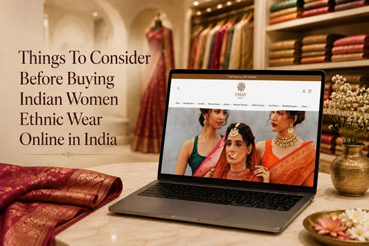 Things To Consider Before Buying Indian Women Ethnic Wear Online in India