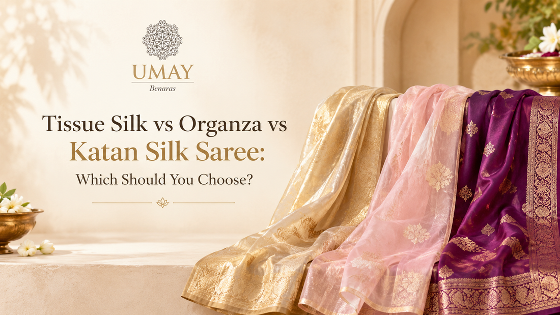 Tissue Silk vs Organza vs Katan Silk Saree: Which Should You Choose?