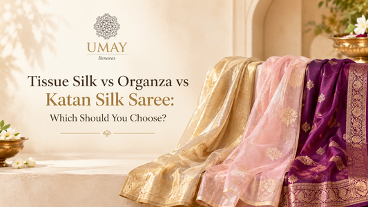 Tissue Silk vs Organza vs Katan Silk Saree: Which Should You Choose?
