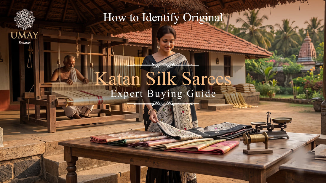 How to Identify Original Katan Silk Sarees: Expert Buying Guide