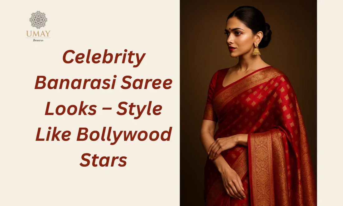Celebrity-Inspired Banarasi Saree Looks: Style Like Bollywood Stars